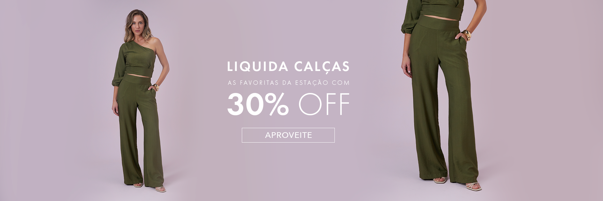 LIQUIDA CALÇAS